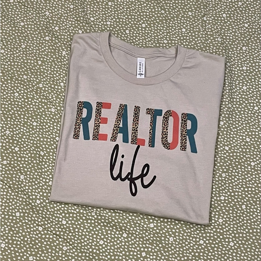 Realtor life tee